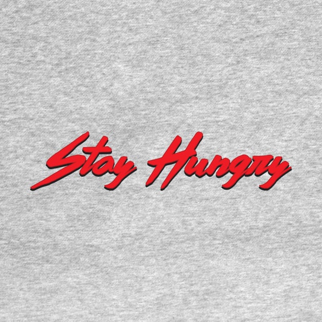 Stay Hungry by Woah_Jonny